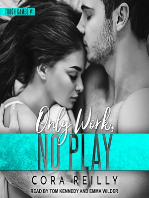 cover image of Only Work, No Play